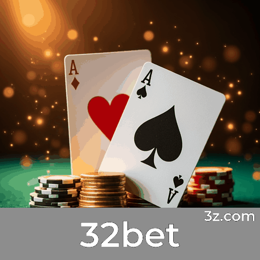 32bet: Seu Cassino Online Seguro e Premiado